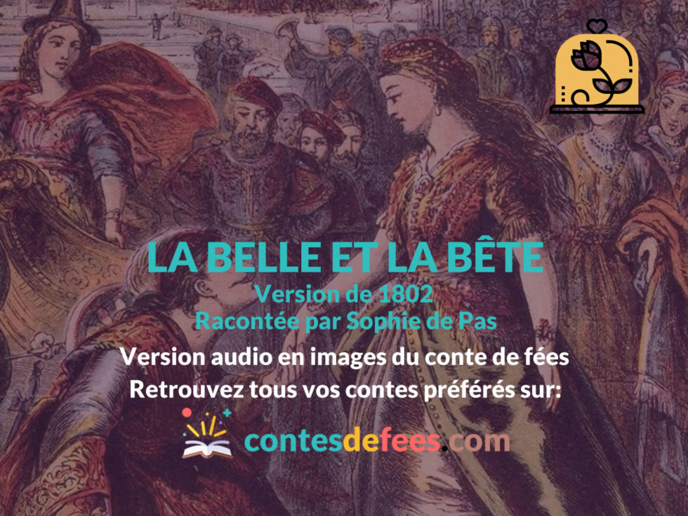 La Belle et la Bête - Conte de fées en français. Texte et Audio.